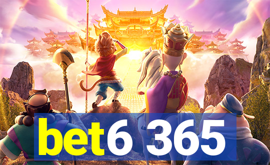 bet6 365